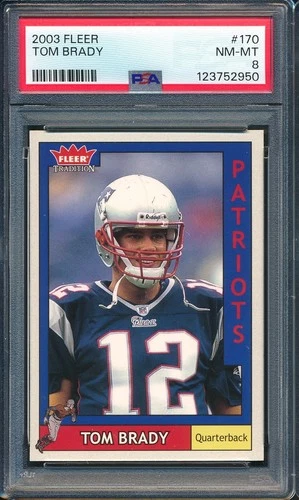 2003 Fleer #170 TOM BRADY New England Patriots ~ PSA 8