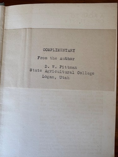 A ROAD TO OPPORTUNITY BY PITTMAN 1934 HC/DJ 1ST ED. PROPOSE NEW ECONOMIC SYSTEM - Picture 3 of 10
