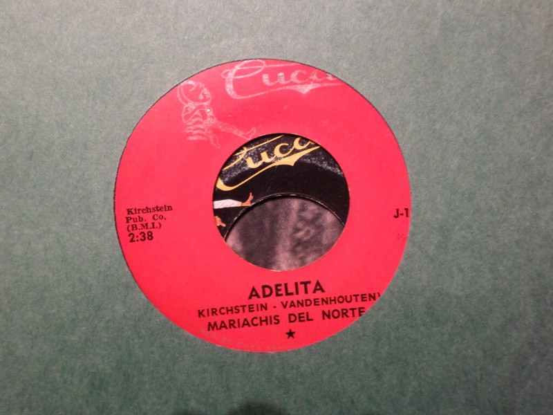 CUCA 45 RECORD/ MARIACHIS DEL NORTE/ ADELITA/ MIQUELITO/ J-1436/VG+/EX CONDITION
