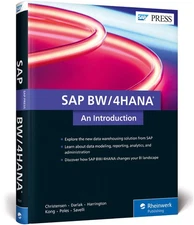 SAP BW/4HANA: An Introduction (SAP PRESS) By Jesper ChristensenJ
