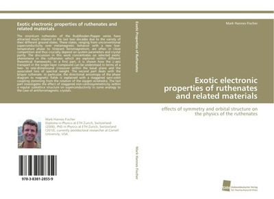 Mark Hannes Fischer | Exotic electronic properties of ruthenates and related...