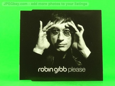 ROBIN GIBB PLEASE (L52) 3 Track CD Single including Picture Sleeve SPV