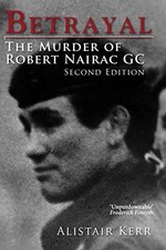 Betrayal The Murder of Robert Naira..., Kerr, Mr Alista