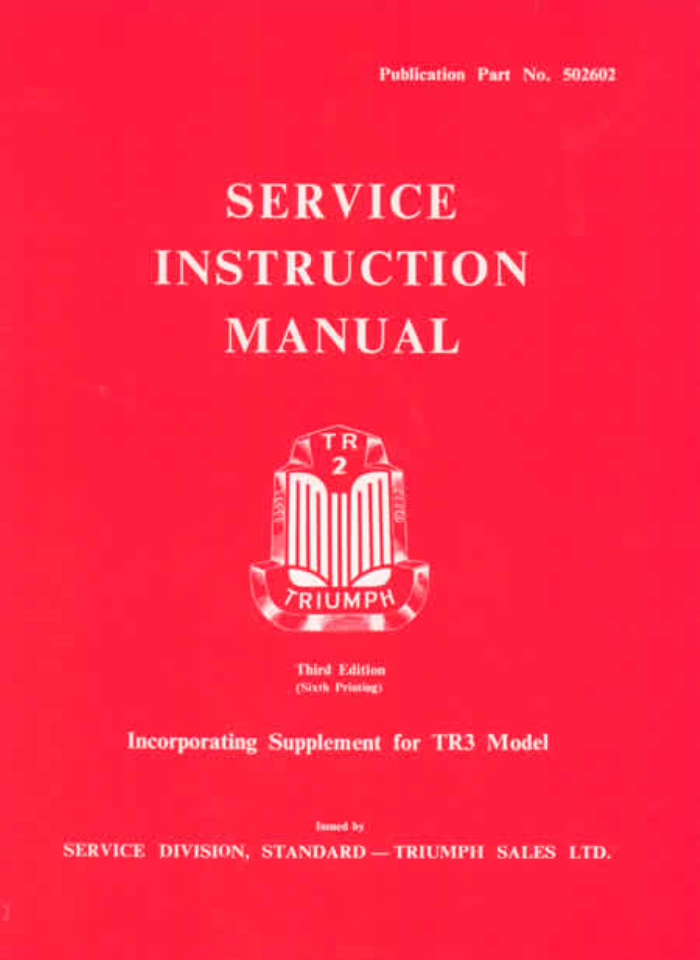 Triumph TR2 TR3 British Leyland Factory Service Instruction Manual