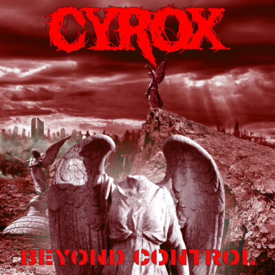 Cyrox CD: ''Beyond Control''