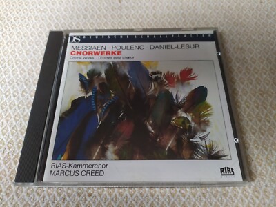 Messiaen, Poulenc, Daniel-Lesur: Chorwerke - Marcus Creed - CD Rias