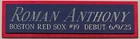 ROMAN ANTHONY RED SOX NAMEPLATE AUTOGRAPHED SIGNED BASEBALL-BAT-JERSEY-PHOTO-CAP
