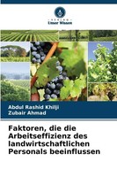 Abdul Rashid Khilji (U. A.) | Faktoren, Die Die Arbeitseffizienz Des...