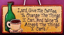 Lord Give Me COFFEE & WINE Wall Hanger SIGN Decor Kitchen Family PLAQUE