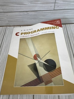 C Programming: A Modern Approach 2nd Edition K.N. King PB   Very Good