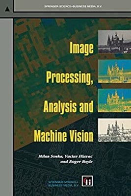 Bildverarbeitung, Analyse Und Maschinenvision Taschenbuch