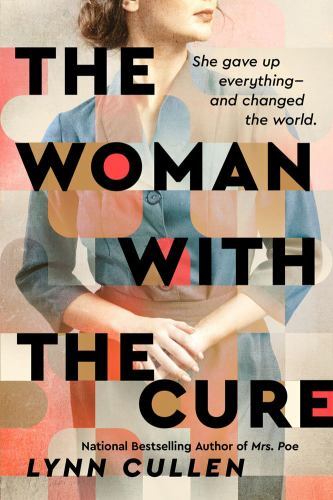 Woman with the Cure by Lynn Cullen (2023, Trade Paperback)