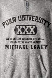 Porn University : What College Students Are Really Saying about ...