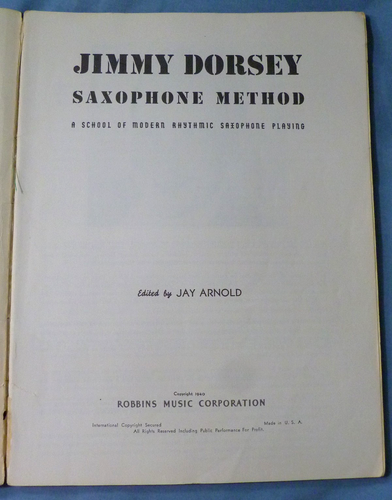 JIMMY DORSEY SAXOPHONE METHOD BOOK: SCHOOL OF MODERN RHYTHMIC SAXOPHONE PLAYING - 第 4/15 張圖片
