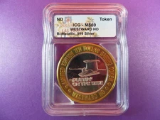 Casino Token Westward Ho Puttin' on the Ritz Graded MS69 by ICG