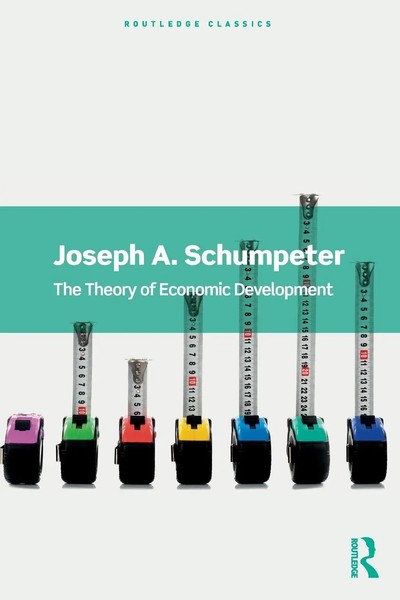 The Theory Of Economic Development Joseph A. Schumpeter Taschenbuch Englisch-image