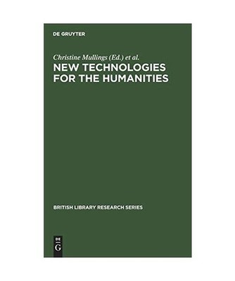 New Technologies for the Humanities