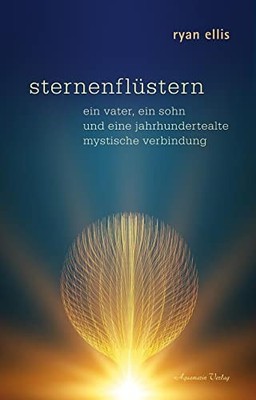 Ryan Ellis sternenflüstern: ein vater, ein sohn und eine (Paperback) (UK IMPORT)