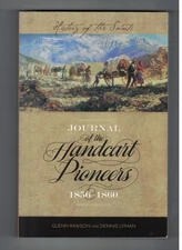 Journal of the Handcart Pioneers 1856-1860 by Glenn Rawson, Dennis Lyman