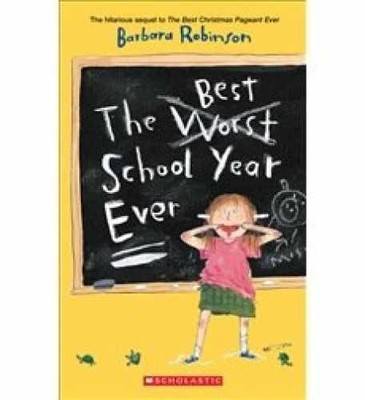 The Worst Best School Year Ever - Paperback, by Robinson Barbara - Acceptable