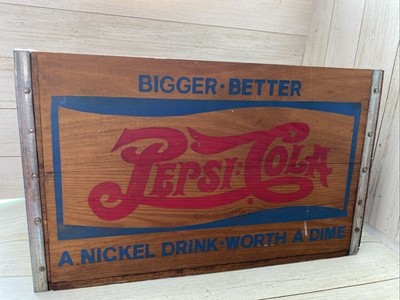 Vintage Pepsi-Cola Advertising Wooden Wood Crate - A Nickel Drink Worth A Dime