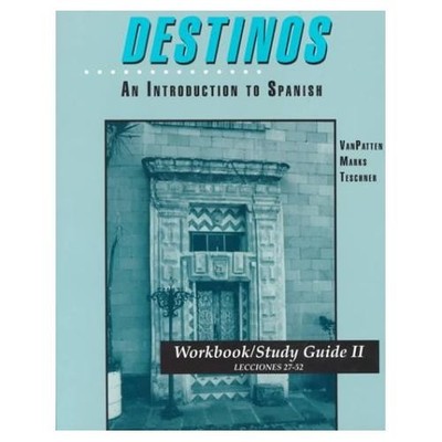Workbook / Studyguide Volume 2 for Destinos Lecciones Lesson