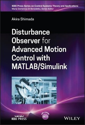 Disturbance Observer für erweiterte Bewegungskontrolle mit MATLAB... - 9781394178100