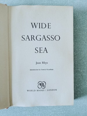 Wide Sargasso Sea by Jean Rhys 1967