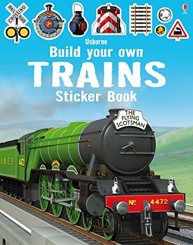 Build Your Own Trains Sticker Book (Build Your Own Sticker Books)-Simon Tudhope