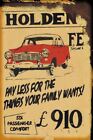 <!--F#f_0-->HOLDEN FE GREAT CAR metal sign 20 x 30 cm <!--F/-->