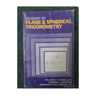 Reviewer on Plane & Spherical Trigonometry Evangelista Lehrbuch Englisch