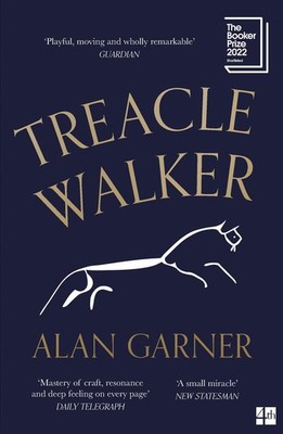 Treacle Walker | Alan Garner | englisch