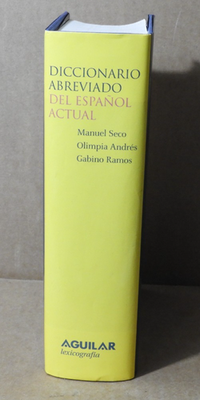 DICCIONARIO ABREVIADO DEL ESPANOL ACTUAL 2000 (AGUILAR/SPAIN)..EX