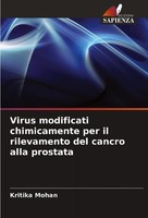 Virus Modificati Chimicamente Per Il Rilevamento Del Cancro Alla Prostata Kritik