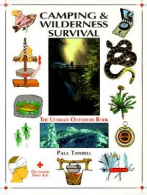Camping & Wilderness Survival - Paperback By Tawrell, Paul - GOOD