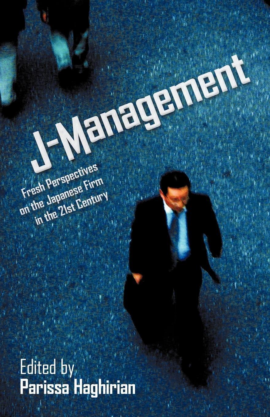 Thumbnail - J-management Fresh Perspectives On The Japanese Firm In The 21st