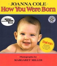 How You Were Born - paperback Cole, Joanna|Miller, Margaret