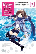 Bofuri: I Don't Want to Get Hurt, so I'll Max Out My Defense., Vol. 2 (manga) (B