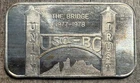 1977 -1978 Troy Oz .999 Silver Bar The Mint TM #36 The Bridge USA-BC Unity Trust