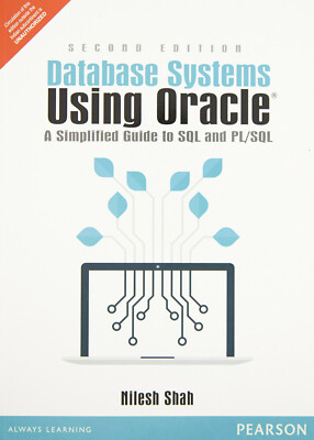 New: Database Systems Using Oracle by Shah 2nd INTL ED