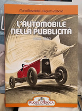 L' Automobile nella Pubblicità 1898-1930 Marco Sabatelli Editore 2021