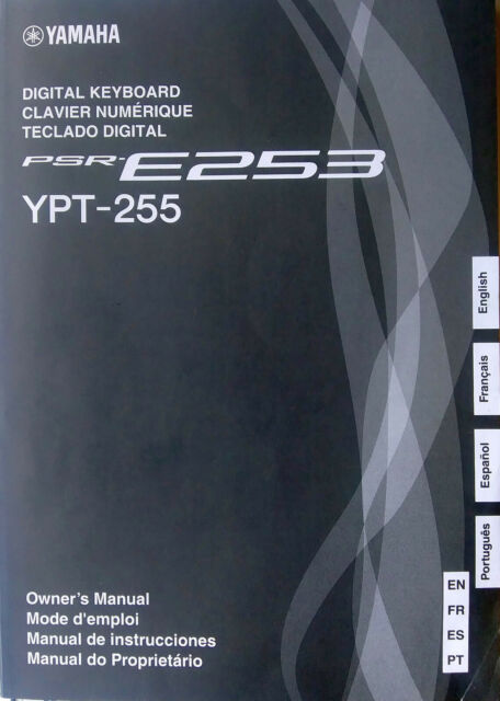 Yamaha PSR-E253 YPT-255 Digital Keyboard Original User's Owner's Manual