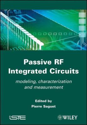 Passive RF Integrated Circuits, Hardcover by Saguet, Pierre (EDT), Like New U...
