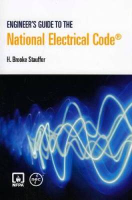 Engineers Guide To The National Electrical Code - Paperback - GOOD