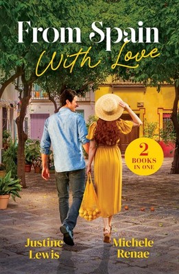 From Spain With Love: 2 feel-good billionaire romances set in Se