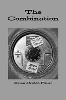 The Combination Brian Newton Fuller Taschenbuch Kartoniert / Broschiert Englisch