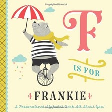 F is for Frankie: A Personalized Al..., Custom Kids Boo