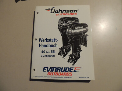 Werkstatthandbuch Johnson Evinrude Außenborder 1994 1995 2Zyl 40 45 48 50 55 PS