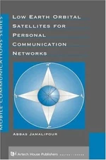 Low Earth Orbital Satellites for Personal Communication Networks