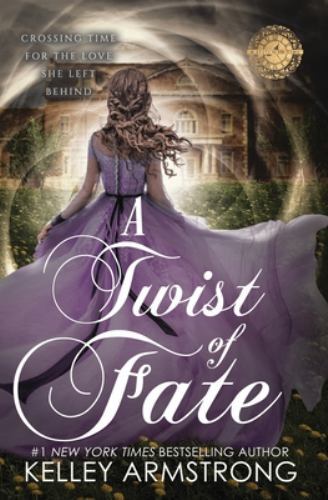 Twist of Fate by Kelley Armstrong (2022, Trade Paperback)